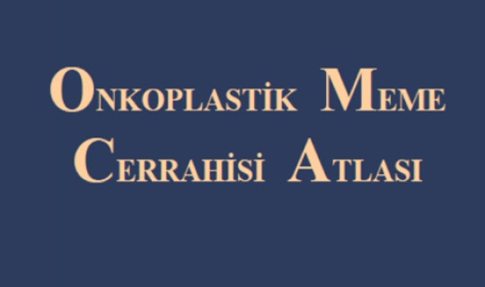 Onkoplastik Meme Cerrahisi Atlası