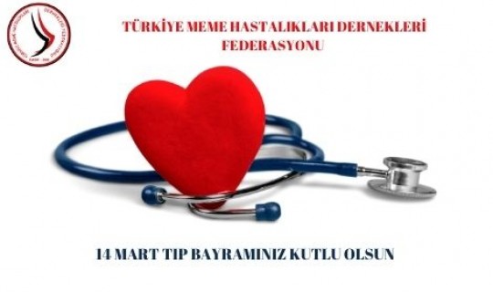 14 MART TIP BAYRAMINIZ KUTLU OLSUN
